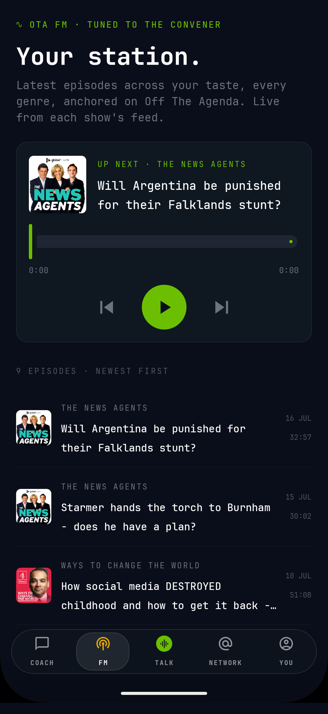 OTA FM: the archetype-tuned station. A "Your station" header over a now-playing card and a newest-first queue of podcasts, with the FM tab lit amber in the bottom bar.
